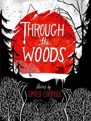 cover image of Through the Woods